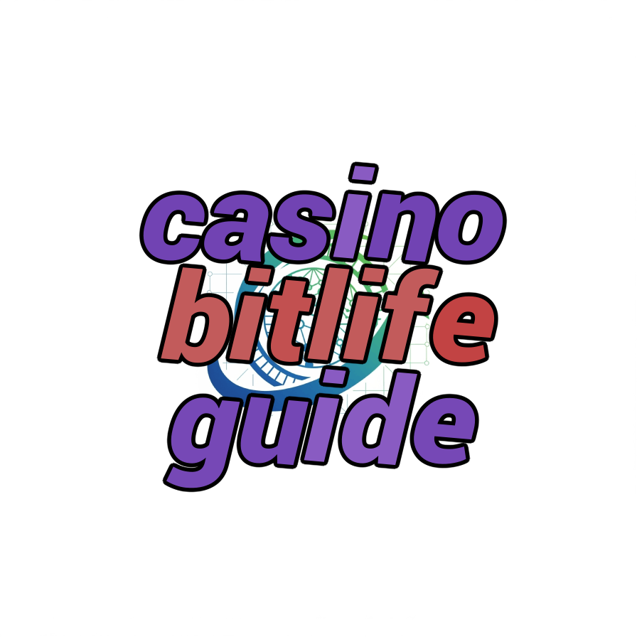 casino bitlife guide